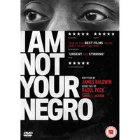 I Am Not Your Negro
I Am Not Your Negro