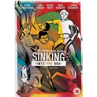 My Entire High School Sinking Into The Sea
My Entire High School Sinking Into The Sea