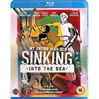 My Entire High School Sinking Into The Sea
My Entire High School Sinking Into The Sea