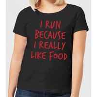 I Run Because I Really Like Food Women's T-Shirt - Black - 3XL
I Run Because I Really Like Food Women's T-Shirt - Black - 3XL