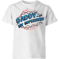 Daddy My Superhero Kids T-Shirt - White - 5-6 Years - White
Daddy My Superhero Kids T-Shirt - White - 5-6 Years - White