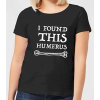 I Found This Humerus Women's T-shirt - Black - 3XL
I Found This Humerus Women's T-shirt - Black - 3XL
