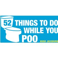 52 Things to do While You Poo Hardback Book
52 Things to do While You Poo Hardback Book