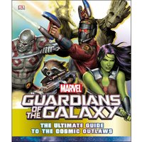 Marvel Guardians of the Galaxy The Ultimate Guide to the Cosmic Outlaws 
Marvel Guardians of the Galaxy The Ultimate Guide to the Cosmic Outlaws