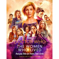 Doctor Who: The Women Who Lived (Hardback)
Doctor Who: The Women Who Lived (Hardback)