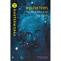 SF Masterworks: Man Who Fell to Earth by Walter Tevis (Paperback)
SF Masterworks: Man Who Fell to Earth by Walter Tevis (Paperback)