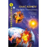 SF Masterworks: The Gods Themselves by Isaac Asimov (Paperback)
SF Masterworks: The Gods Themselves by Isaac Asimov (Paperback)