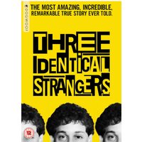 Three Identical Strangers
Three Identical Strangers