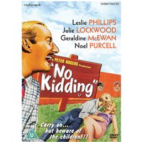 No Kidding
No Kidding