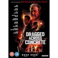Dragged Across Concrete
Dragged Across Concrete