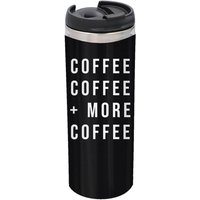 Coffee Coffee And More Coffee Stainless Steel Thermo Travel Mug - Metallic Finish
Coffee Coffee And More Coffee Stainless Steel Thermo Travel Mug - Metallic Finish