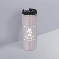 In Tea We Trust Stainless Steel Travel Mug
In Tea We Trust Stainless Steel Travel Mug