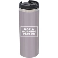 Not A Morning Person Stainless Steel Thermo Travel Mug - Metallic Finish
Not A Morning Person Stainless Steel Thermo Travel Mug - Metallic Finish
