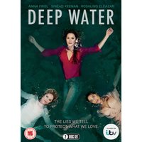 Deep Water
Deep Water