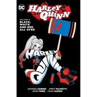 DC Comics Harley Quinn Hard Cover Vol. 06 Black White & Red
DC Comics Harley Quinn Hard Cover Vol. 06 Black White & Red