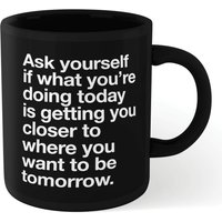 The Motivated Type Ask Yourself Mug - Black
The Motivated Type Ask Yourself Mug - Black