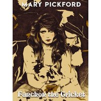 Fanchon The Cricket
Fanchon The Cricket