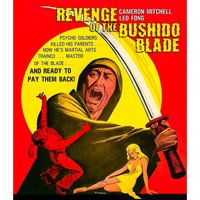 Revenge of the Bushido Blade (AKA The Last Reunion)
Revenge of the Bushido Blade (AKA The Last Reunion)