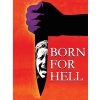 Born For Hell
Born For Hell