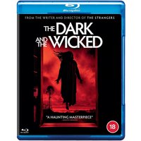 The Dark and the Wicked
The Dark and the Wicked