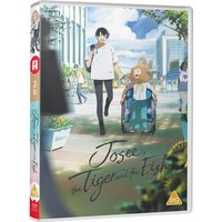 Josee - The Tiger and the Fish
Josee - The Tiger and the Fish