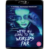 We're All Going To The World's Fair
We're All Going To The World's Fair