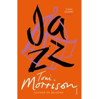 Morrison: Jazz - Toni Morrison
Morrison: Jazz - Toni Morrison