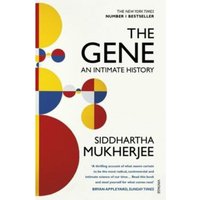 Gene: An Intimate History - Siddhartha Mukherjee
Gene: An Intimate History - Siddhartha Mukherjee