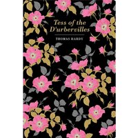 Chiltern Classics: Tess of the D'Urbervilles - Thomas Hardy
Chiltern Classics: Tess of the D'Urbervilles - Thomas Hardy