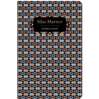 Chiltern Classics: Silas Marner - George Eliot
Chiltern Classics: Silas Marner - George Eliot