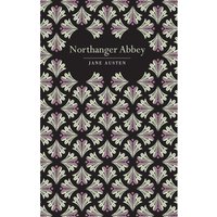 Chiltern Classics: Northanger Abbey - Jane Austen
Chiltern Classics: Northanger Abbey - Jane Austen