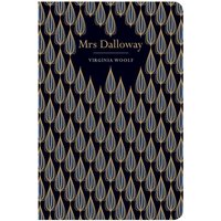 Chiltern Classics: Mrs Dalloway - Virginia Woolf
Chiltern Classics: Mrs Dalloway - Virginia Woolf