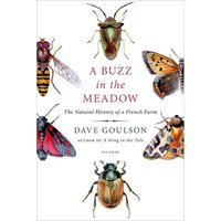 Buzz in the Meadow - Dave Goulson
Buzz in the Meadow - Dave Goulson
