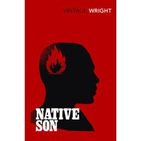 Wright: Native Son - Richard Wright
Wright: Native Son - Richard Wright