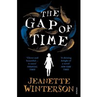 Winterson: Gap of Time - Jeanette Winterson
Winterson: Gap of Time - Jeanette Winterson