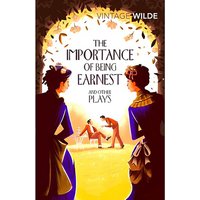 Vintage Wilde: Importance of Being Earnest & Other Plays - Oscar Wilde
Vintage Wilde: Importance of Being Earnest & Other Plays - Oscar Wilde