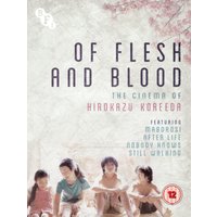 Of Flesh and Blood: The Cinema of Hirokazu Koreeda
Of Flesh and Blood: The Cinema of Hirokazu Koreeda