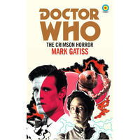 Doctor Who Crimson Horror
Doctor Who Crimson Horror