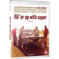 Fill 'er up with Super
Fill 'er up with Super