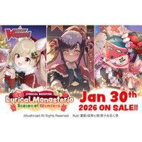 Cardfight!! Vanguard Lyrical Booster Box: Lyrical Monasterio Season of Wonders (16 Packs)
Cardfight!! Vanguard Lyrical Booster Box: Lyrical Monasterio Season of Wonders (16 Packs)