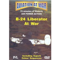 Aviation At War: B-24 Liberator At War
Aviation At War: B-24 Liberator At War