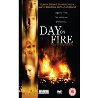 Day On Fire
Day On Fire