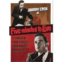 Five Minutes To Live
Five Minutes To Live