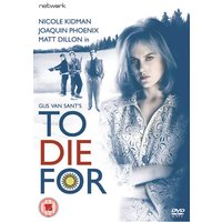 To Die For
To Die For