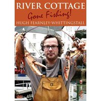 River Cottage: Gone Fishing!
River Cottage: Gone Fishing!