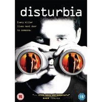 Disturbia
Disturbia