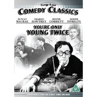 You're Only Young Twice
You're Only Young Twice