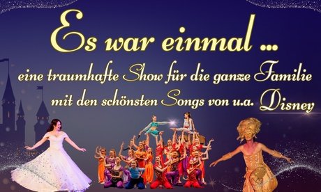 1 Ticket der PK 4 für die Show „Es war einmal ...“ am Sa. 03.01.2026 um 15 Uhr