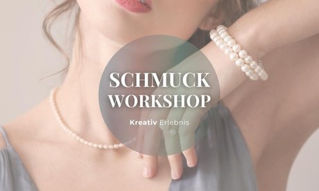 Schmuck Workshop für 2 Personen - Lieblingsschmuck anfertigen inkl. Material Snacks & Getränke