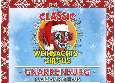 1 Ticket für Classic Weihnachtscircus am Sa. 27.12.25 um 17 Uhr